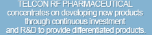 TELCON concentrates on developing new products through continuous investment and R&D to provide differentiated products.